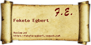Fekete Egbert névjegykártya